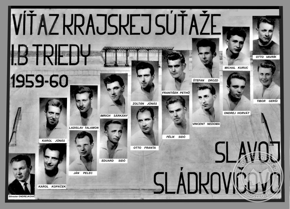 SLAVOJ Sládkovičovo – a kerületi I.B osztályú bajnokság győztese 1959-60